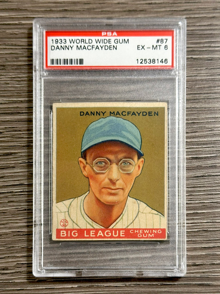 1933 World Wide Gum #87 Danny MacFayden (Yankees) - PSA 6