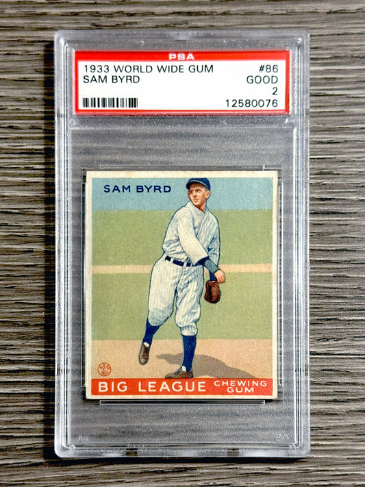 1933 World Wide Gum #86 Sam Byrd - PSA 2