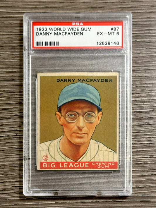 1933 World Wide Gum #87 Danny MacFayden (Yankees) - PSA 6